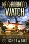 [Neighborhood Watch 01] • After the EMP